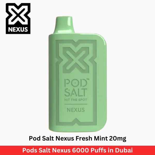 Pod Salt Nexus Fresh Mint 20mg 6000 Puffs in Dubai - Uaevapershop in UAE