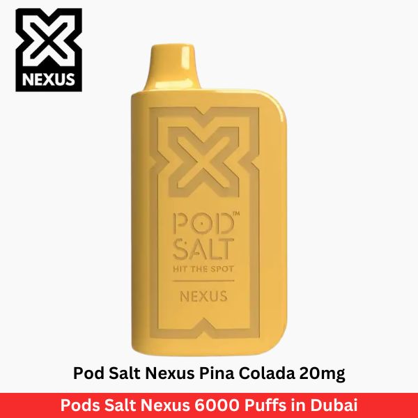 Pod Salt Nexus Pina Colada 20mg 6000 Puffs in Dubai - Uaevapershop in UAE