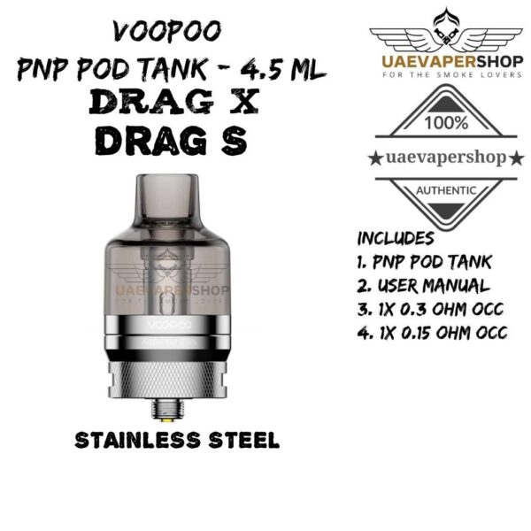 Voopoo Pnp pod tank Buy 4.5 ml Authentic Best Uae Vaper Shop VOOPOO PnP Pod Tank Kit Includes Black & Stainless Steel: PnP Tank 4.5ml PnP-VM1 0.3Ω PnP-VM6 0.15Ω User Manual