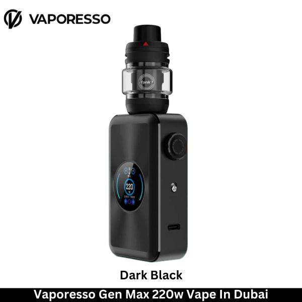 Vaporesso Gen Max 220w Vape Dark Black - Uaevapershop in UAE