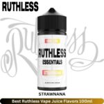 Best Ruthless Strawnana Vape Juice Flavors 100ml