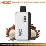 Hqd Miracle 8000 Puffs Flavours Tobacco Vanilla
