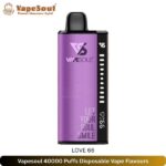 Vapesoul 40000 Puffs Disposable Vape Flavours Love 66