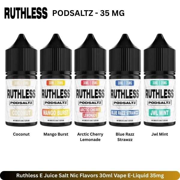 Ruthless E Juice Salt Nic Flavors 30ml