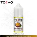 Best Tokyo Classic Salt Nic Iced Passion Fruit Flavors 30ml