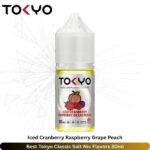 Best Tokyo Iced Cranberry Raspberry Grape Peach Classic Salt Nic Flavors 30ml