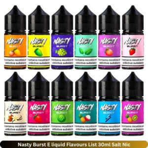 Nasty Burst E liquid Flavours List 30ml Salt Nic