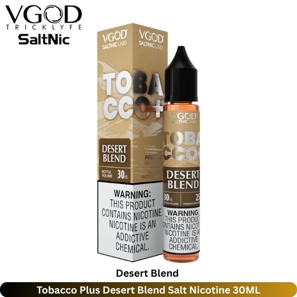 Tobacco Plus Desert Blend Salt Nicotine 30ML