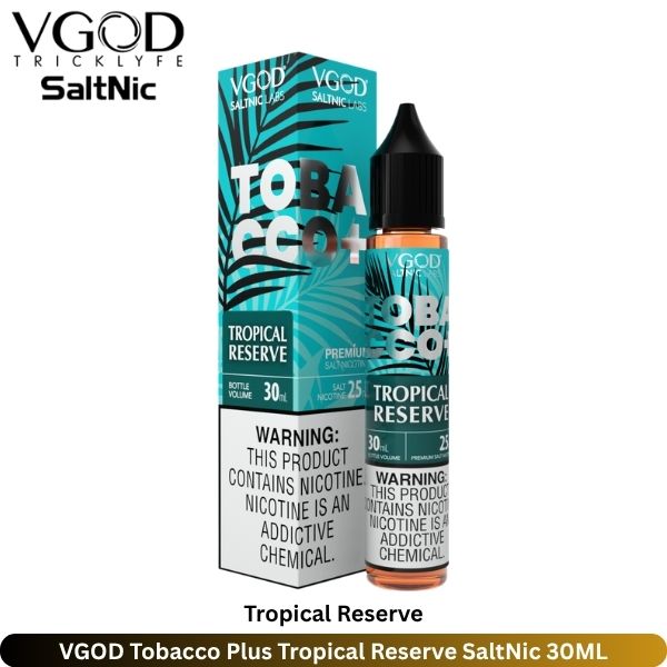 VGOD Tobacco Plus Tropical Reserve SaltNic 30ML